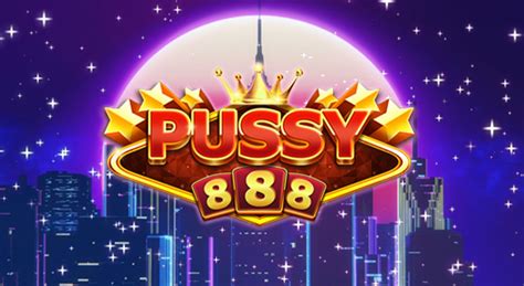 PUSSY888 Casino Review .